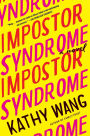 Impostor Syndrome: A Novel