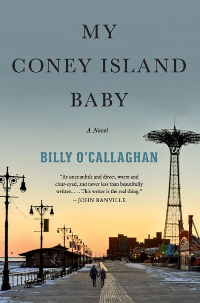 My Coney Island Baby: A Novel
