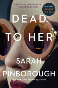 Title: Dead to Her, Author: Sarah Pinborough