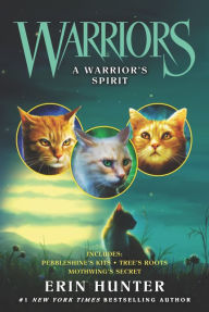 Ebook share free download Warriors: A Warrior's Spirit 9780062857415 by Erin Hunter RTF English version