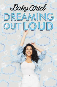 Download books as pdf Dreaming Out Loud DJVU iBook by Baby Ariel (English literature) 9780062857484