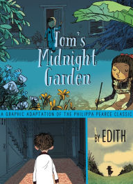 Title: Tom's Midnight Garden Graphic Novel, Author: Philippa Pearce