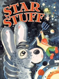 Title: Star Stuff, Author: Rand Burkert