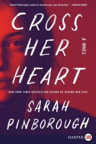 Title: Cross Her Heart, Author: Sarah Pinborough