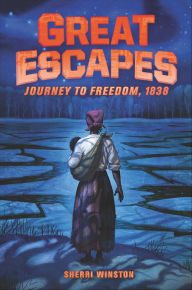 Title: Great Escapes #2: Journey to Freedom, 1838, Author: Sherri Winston