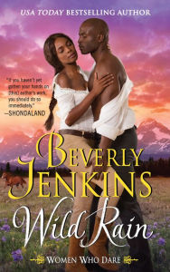 Title: Wild Rain (Women Who Dare Series #2), Author: Beverly Jenkins