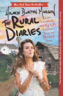 The Rural Diaries: Love, Livestock, and Big Life Lessons Down on Mischief Farm