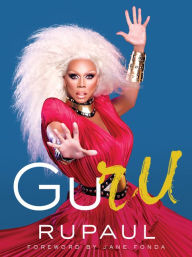 Free download books for kindle uk GuRu by RuPaul PDB CHM