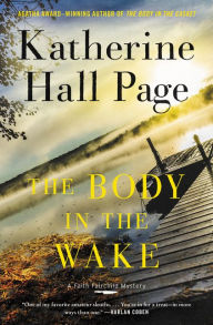 The Body in the Wake: A Faith Fairchild Mystery