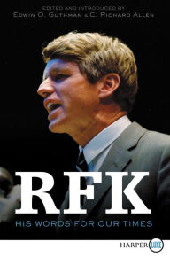 Title: RFK: His Words for Our Times, Author: Robert F. Kennedy