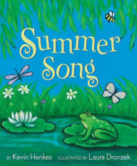 Free ebook download for mobipocket Summer Song by Kevin Henkes, Laura Dronzek in English  9780062866134