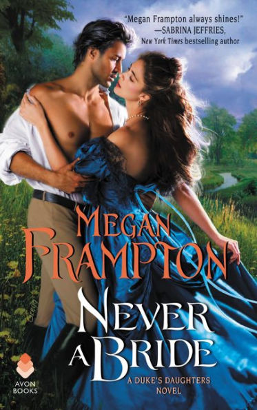 Never a Bride (Duke's Daughters Series #4)