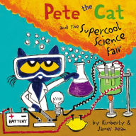 Title: Pete the Cat and the Supercool Science Fair, Author: James Dean