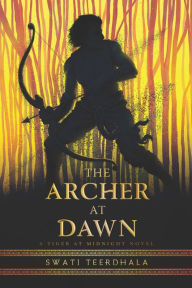 Title: The Archer at Dawn, Author: Swati Teerdhala