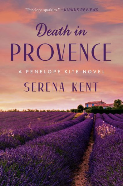 Death Provence: A Penelope Kite Novel