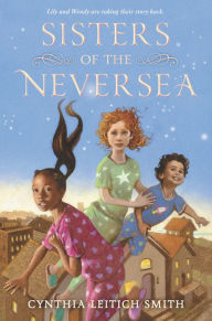 Title: Sisters of the Neversea, Author: Cynthia L Smith