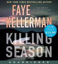 Title: Killing Season Low Price CD: A Thriller, Author: Faye Kellerman