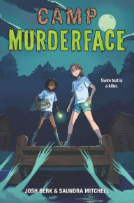 Title: Camp Murderface, Author: Saundra Mitchell
