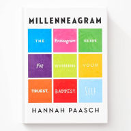 Free audiobooks to download uk Millenneagram: The Enneagram Guide for Discovering Your Truest, Baddest Self (English Edition) 9780062872395 by Hannah Paasch 