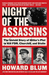 Books to download for free on the computer Night of the Assassins: The Untold Story of Hitler's Plot to Kill FDR, Churchill, and Stalin