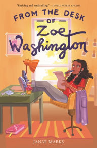 From the Desk of Zoe Washington