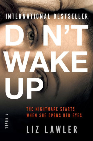 Don't Wake Up: A Novel