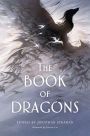 The Book of Dragons: An Anthology