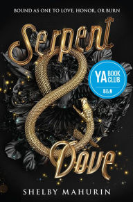 Serpent & Dove (Serpent & Dove Series #1)