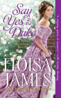 Say Yes to the Duke (Wildes of Lindow Castle Series #5)
