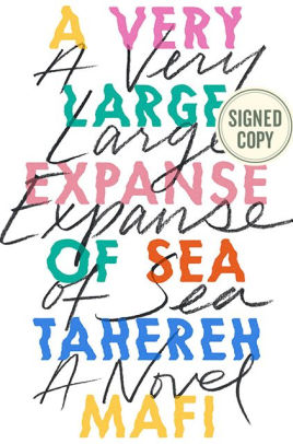 A Very Large Expanse of Sea (Signed Book)