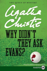 Why Didn't They Ask Evans?