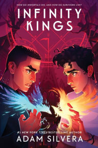 Free downloadable textbooks online Infinity Kings by Adam Silvera 9780062882363