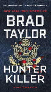 Downloading free audio books to kindle Hunter Killer: A Pike Logan Novel RTF FB2 by Brad Taylor 9780062886033 in English