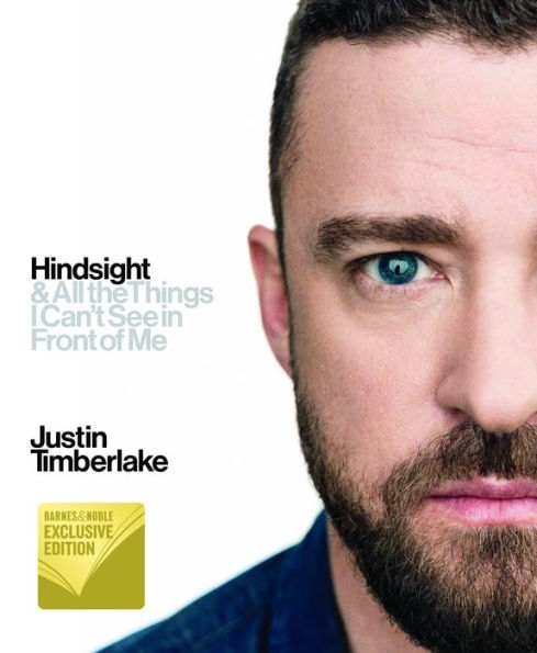 Hindsight: & All the Things I Can't See in Front of Me (B&N Exclusive Edition)