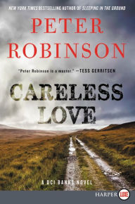 Careless Love (Inspector Alan Banks Series #25)