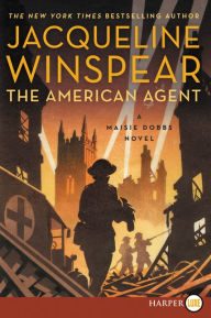 Title: The American Agent (Maisie Dobbs Series #15), Author: Jacqueline Winspear