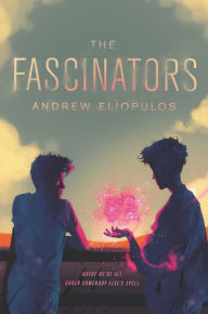 Title: The Fascinators, Author: Andrew Eliopulos