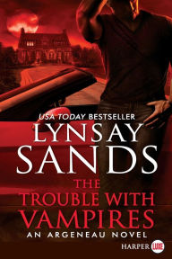 Title: The Trouble with Vampires (Argeneau Vampire Series #29), Author: Lynsay Sands