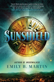 Title: Sunshield: A Novel, Author: Emily B Martin