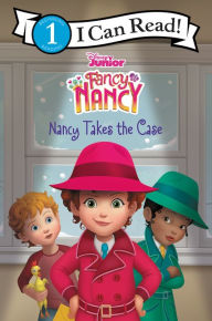 Title: Disney Junior Fancy Nancy: Nancy Takes the Case, Author: Victoria Saxon