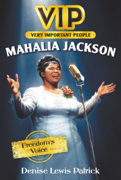 VIP: Mahalia Jackson: Freedom's Voice