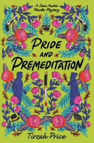 Pride and Premeditation