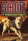 Firefighter (Scout Series #2)