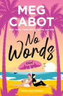 No Words: A Novel