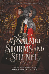 Title: A Psalm of Storms and Silence, Author: Roseanne A. Brown