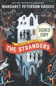The Strangers (Signed Book) (Greystone Secrets Series #1)