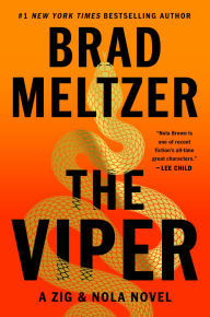 Title: The Viper: A Zig & Nola Novel, Author: Brad Meltzer