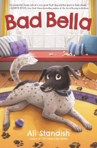 Title: Bad Bella: A Christmas Holiday Book for Kids, Author: Ali Standish