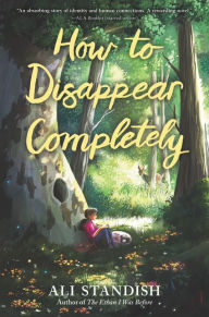 The first 20 hours free ebook download How to Disappear Completely English version by Ali Standish iBook