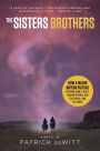 The Sisters Brothers (Movie Tie-in)